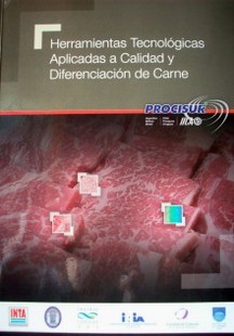 Herramientas tecnológicas aplicadas a calidad y diferenciación de carne