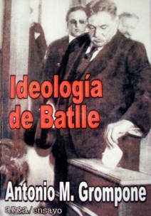 La ideología de Batlle