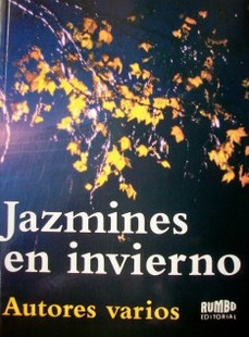 Jazmines en invierno