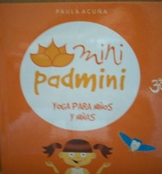 Mini padmini : [yoga para niños]