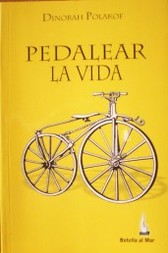 Pedalear la vida