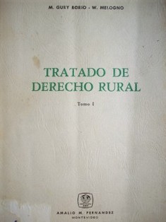 Tratado de derecho rural