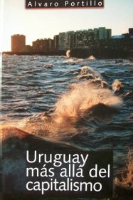 El Uruguay más allá del capitalismo