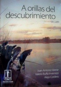 A orillas del descubrimiento : San Salvador y sus dos fundaciones