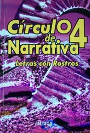 Círculo de narrativa  4 : letras con rostros