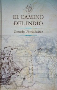 El camino del indio