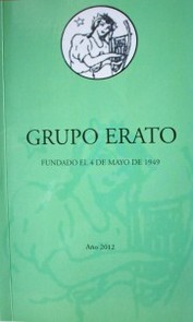 Grupo Erato : fundado el 4 de mayo de 1949