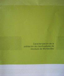 Caracterización de la población de clasificadores de residuos de Montevideo