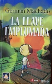 La llave emplumada