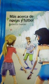 M&aacute;s acerca de novias y f&uacute;tbol
