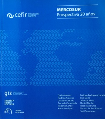MERCOSUR : prospectiva 20 años