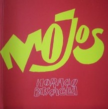 Mojos