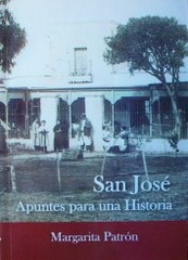 San José : apuntes para una historia