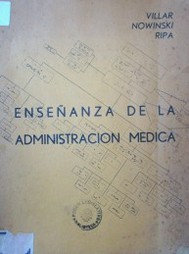 Enseñanza de la administración médica