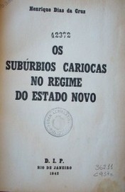 Os subúrbios cariocas no regime do estado novo