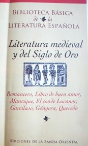 Literatura medieval y del Siglo de Oro