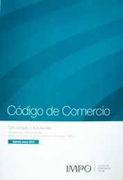 Código de Comercio : concordado y actualizado : enero 2013