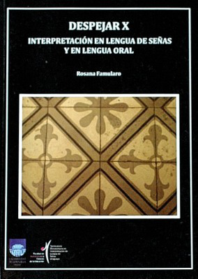 Despejar X : interpretación en lengua de señas y en lengua oral