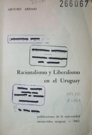 Racionalismo y liberalismo en el Uruguay