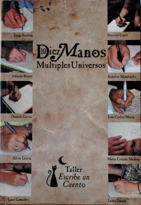 Diez manos : múltiples universos