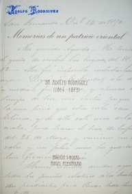 Memorias de un patricio oriental : Dr. Adolfo Rodríguez : (1814-1873)