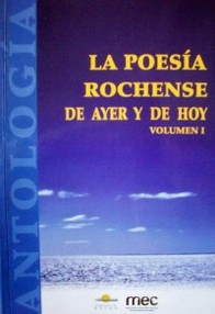 Antología de la poesía rochense de ayer y de hoy