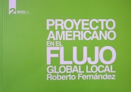 Proyecto americano en el flujo global local