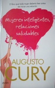 Mujeres inteligentes, relaciones saludables