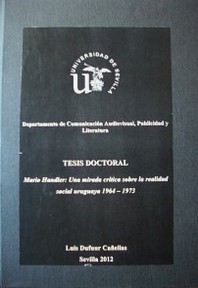 Mario Handler : una mirada crítica sobre la realidad social uruguaya, 1964-1973