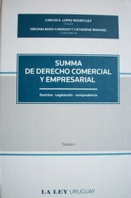 Summa de derecho comercial y empresarial : doctrina - legislación - jurisprudencia