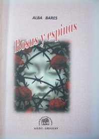 Rosas y espinas : poemas
