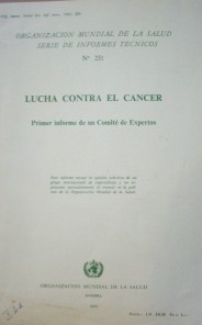 Lucha contra el cáncer : 1º informe de un Comité de Expertos