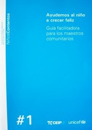 Ayudemos al niño a crecer feliz