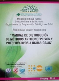 Manual de distribución de métodos anticonceptivos y preservativos a usuarios/as