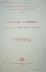 Infecciones intestinales : informe de un Comité de Expertos de la OMS