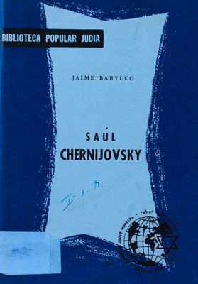 Saúl Chernijovsky.