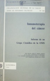 Inmunoterapia del cáncer : informe de un Grupo Científico de la OMS