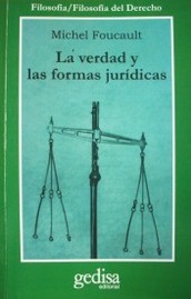 La verdad y las formas jurídicas