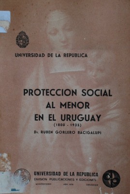 Protección social al menor en el Uruguay : (1800-1935)
