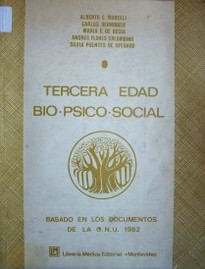 Tercera edad bio-psico-social