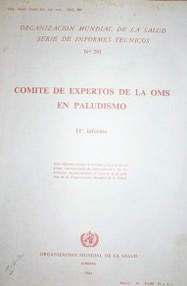 Cómite de xpertos de la OMS en paludismo : 11º informe