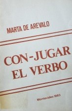 Con-jugar el verbo