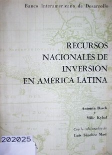 Recursos nacionales de inversión en América Latina.