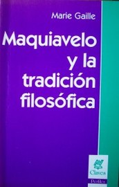 Maquiavelo y la tradición filosófica