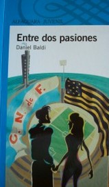 Entre dos pasiones