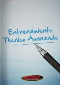 Entrenamiento técnico avanzado