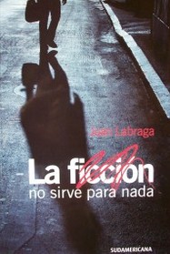 La ficción no sirve para nada