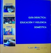 Guía didáctica : educación y violencia doméstica