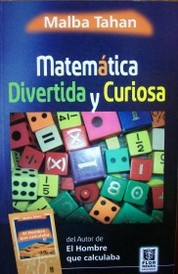 Matemática : divertida y curiosa