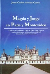 Magda y Jorge en París y Montevideo